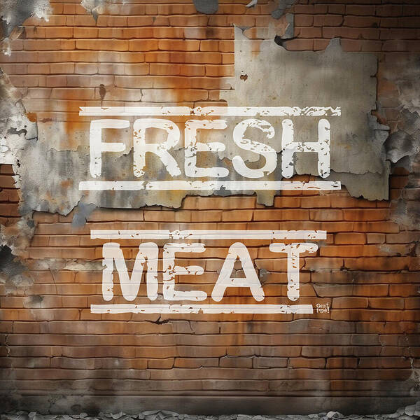 Fresh Meat - Art Print