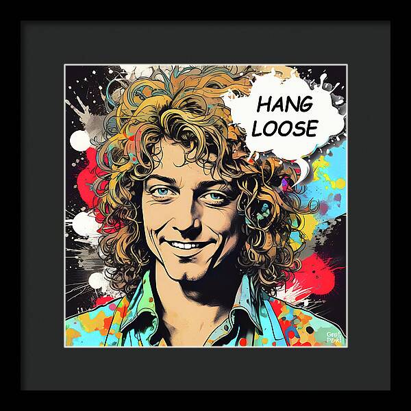 Hang Loose - Framed Print