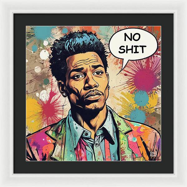 No Shit - Framed Print