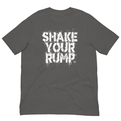 SHAKE YOUR RUMP